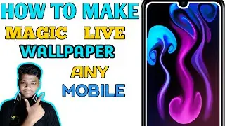 How to Set Magic Wallpaper Any Mobile 100% free🔥2020🔥