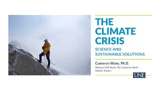UNE and Maine Climate Solutions host their annual spring lecture featuring Cameron Wake