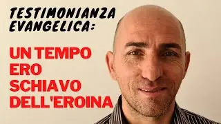 TESTIMONIANZA di FEDE: la DROGA mi stava uccidendo, ma DIO mi ha LIBERATO e SALVATO