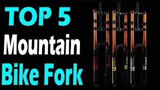 TOP 5 Best Mountain Bike Forks Review In 2024