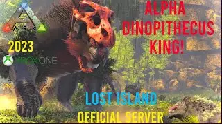 Ark 2023 Official Alpha Dinopithecus king boss fight (Lost Island) Xbox
