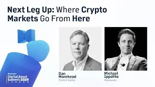 Next Leg Up: Where Crypto Markets Go From Here | DAS London 2025 | Day 2 | Main