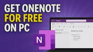How To Get Microsoft OneNote Free On PC/Laptop