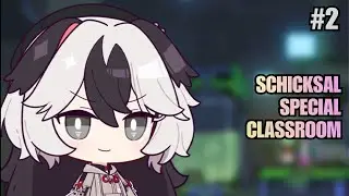 Schicksal Special Classroom Day 2 | Honkai Impact 3rd 8.6