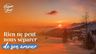 Rien ne peut nous séparer de son amour