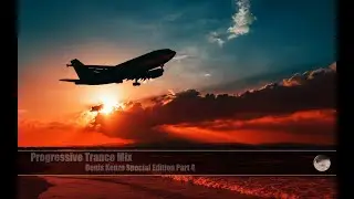 Progressive Trance Mix (Denis Kenzo Special Edition Part 4)