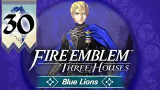 Paralogue: Falling Short of Heaven | Fire Emblem Three Houses: Blue Lions {Ep. 30}