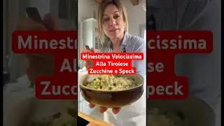 Minestrina Velocissima alla Tirolese Zucchine e Speck #shorts #minestra #soup