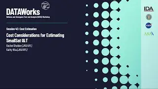 Session 4C: Cost Considerations for Estimating Small Satellite Integration & Test