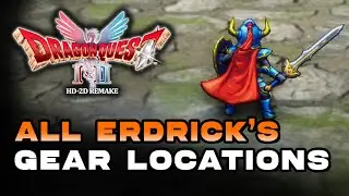 Dragon Quest 1 HD-2D Remake - How To Get All Erdrick's Gear (Erdrick's Legacy Trophy/Achievement)