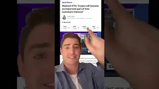 Walmart CTO &ldquo;Crypto Will Become An Important Part&hellip;&rdquo; #shorts