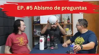 AP Ep 5 Abismo de preguntas