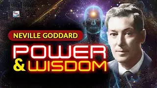 Neville Goddard Power And Wisdom