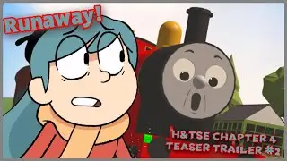 Runaway! - H&TSE Chapter 4 (Teaser Trailer #2)
