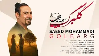Golbarg   Saeed Mohammadi   