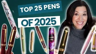 My Favorite Fountain Pens of 2025 at every price point!