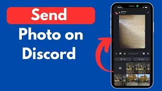 How to Send Photos on Discord Mobile (Step-by-Step Guide 2025)