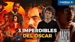 OSCAR 2026: 3 PEL&Iacute;CULAS QUE TEN&Eacute;S QUE CONOCER S&Iacute; O S&Iacute; (y d&oacute;nde verlas) | Cadena 3 Argentina