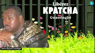 Lib&eacute;rez Kpatcha Gnassingb&eacute; - Kekeli Blist | Appel &agrave; la lib&eacute;ration de Kpatcha Gnassingb&eacute;