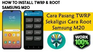 Как установить TWRP и получить root на Samsung M20 без bootloop | Безопасный способ через Magisk