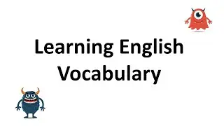 Learning Vocabulary