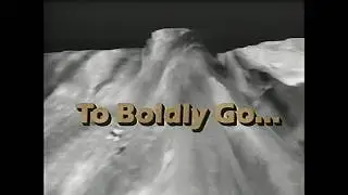 NOVA - To Boldly Go... (1990)