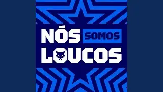 N&oacute;s Somos Loucos