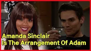 Y&R Update 09/21/19 | Amanda Sinclair Is The Arrangement Of Adam