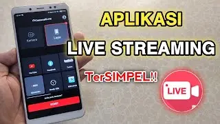 No. 8 - APA YANG HARUS DIBAHAS DARI APLIKASI CAMERAFI LIVE?? TONTON SAMPAI HABIS!!!