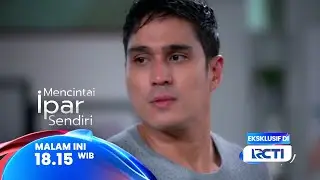 MENCINTAI IPAR SENDIRI TRAILER: PAPA DARMA TAU ITU RAFKI? PAKAI ALASAN APA LAGI NIH AYUNA & RAFKI?