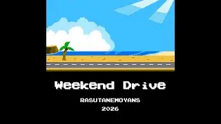 Weekend Drive (2A03 VRC6)