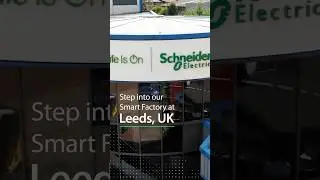 Leeds Smart Factory Tour | Schneider Electric