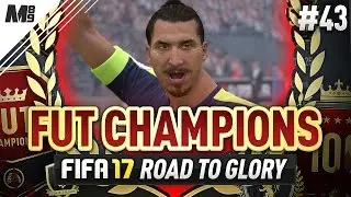 FUT CHAMPIONS ELITE | KING IBRA RETURNS.. AGAIN! | FIFA 17 FUT CHAMPIONS RTG #43