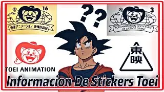 Cuanto Sabemos Enrealidad De Los Stickers De Toei Animation | Informacion | Que Significan |
