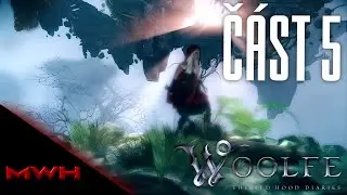 Woolfe: The Red Hood Diaries | PC Steam | #5 | Temn&yacute; Očarovan&iacute; Les a V&iacute;ly Temn&eacute;!