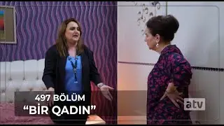 Bir Qadın 497.B&ouml;l&uuml;m