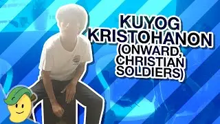 Kuyog Kristohanon (Onward, Christian Soldiers) [Live Cajon Cover]