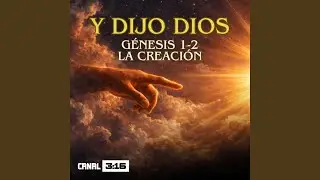 Y Dijo Dios