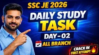 अब Selection पक्का SSC JE 2026 | Day 02 | Civil | Electrical | Mechanical | Daily Tasks | Score 150+