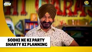 Sodhi ne Ki Party sharty ki planning! | Haste Raho Hasate Raho| Taarak Mehta ka Ooltah Chashmah