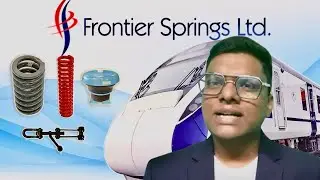 Frontier Springs Ltd: The Hidden Force Behind India&rsquo;s Railway Revolution