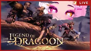 DRAGOONING AGAIN MEYAHAHA [THE LEGEND OF DRAGOON]