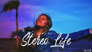 MerOne Music  - Stereo Life  [Music Romania] 2020