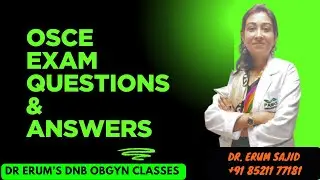 OSCE - Q & A Part-1 | DNB Theory Class | DNB OBGYN coaching All India chapter| OBGYN Live Class