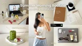 Summer morning routine ☀️🍵🌸💻 7AM morning, mat pilates, matcha, journaling, grwm and more