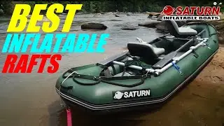 🔥 Saturn Inflatable Rafts for Sale | Heavy-Duty Commercial-Grade Rafts for Whitewater & Fishing 🚣&zwj;♂️