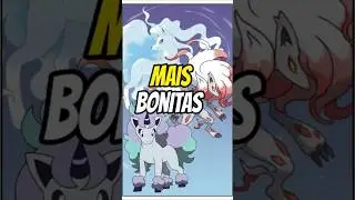 3 FORMAS REGIONAIS MAIS BONITAS DE POK&Eacute;MON!