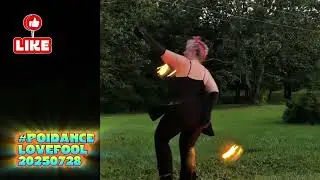 Poi Fire Dance Lovefool 20250728 #poi #PoiSpinning #PoiDance #FlowArts #PoiTutorial #poiflow 