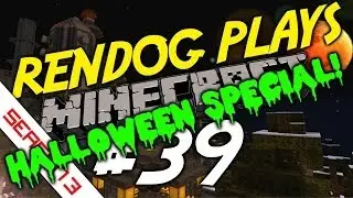 [S3E39] Let's Play Minecraft - HALLOWEEN SPECIAL!
