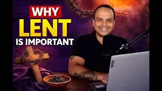 Lent Through Two Lenses: Believer and Non-Believer | The MackWorld Show